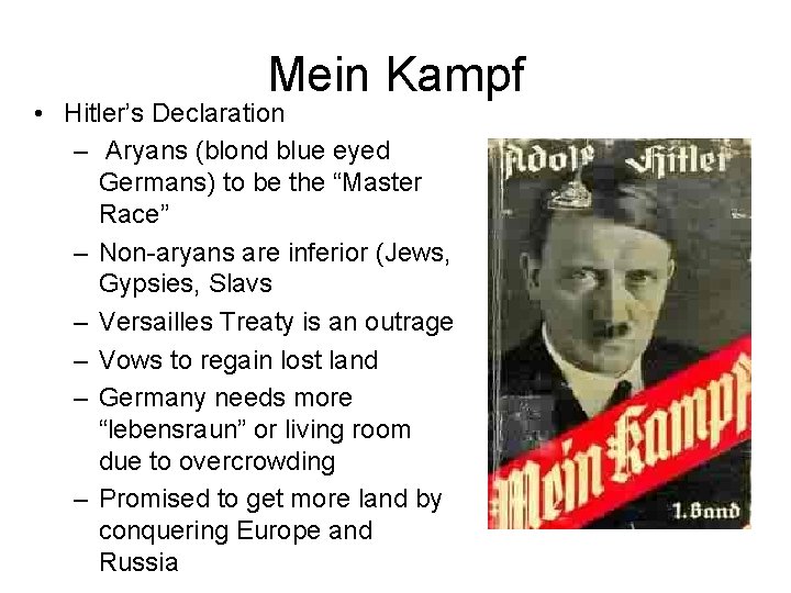 Mein Kampf • Hitler’s Declaration – Aryans (blond blue eyed Germans) to be the Mein Kampf • Hitler’s Declaration – Aryans (blond blue eyed Germans) to be the