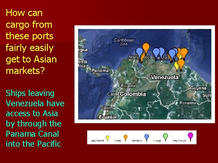 How can cargo from these ports fairly easily get to Asian markets? Ships leaving How can cargo from these ports fairly easily get to Asian markets? Ships leaving