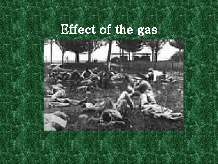 Effect of the gas 