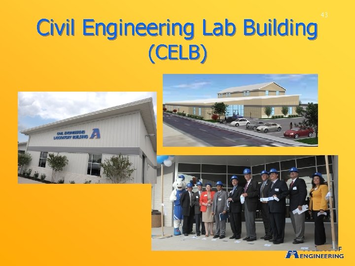 Civil Engineering Lab Building (CELB) 43 