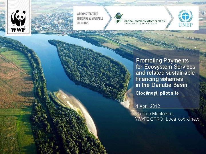 Promoting Payments for Ecosystem Services and related sustainable Mu financing schemes in the Danube