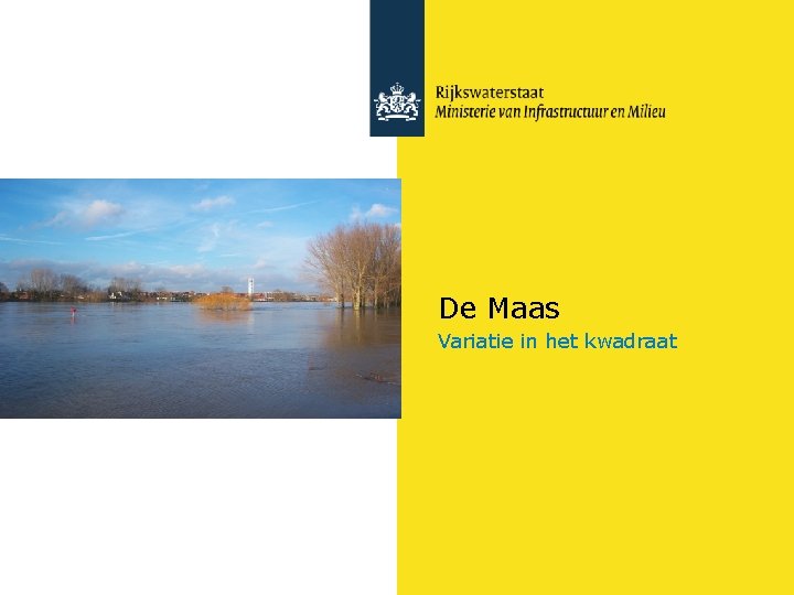 De Maas Variatie in het kwadraat 