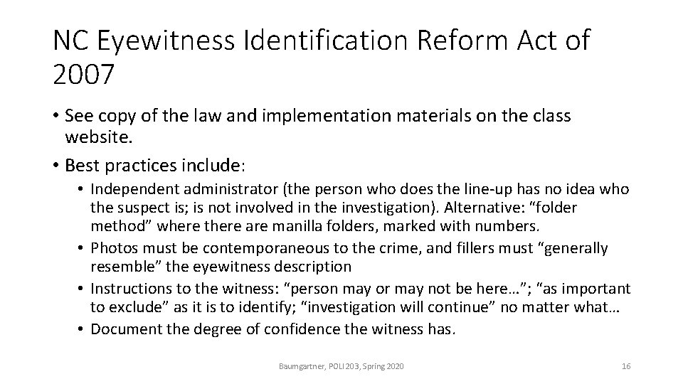 NC Eyewitness Identification Reform Act of 2007 • See copy of the law and