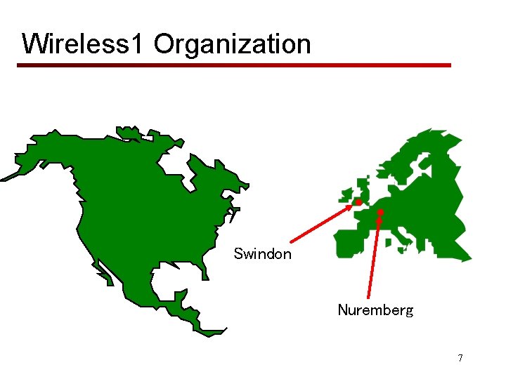 Wireless 1 Organization Swindon Nuremberg 7 