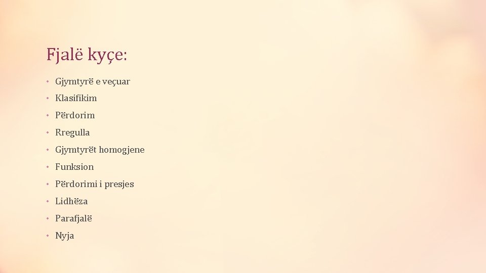 Fjalë kyçe: • Gjymtyrë e veçuar • Klasifikim • Përdorim • Rregulla • Gjymtyrët