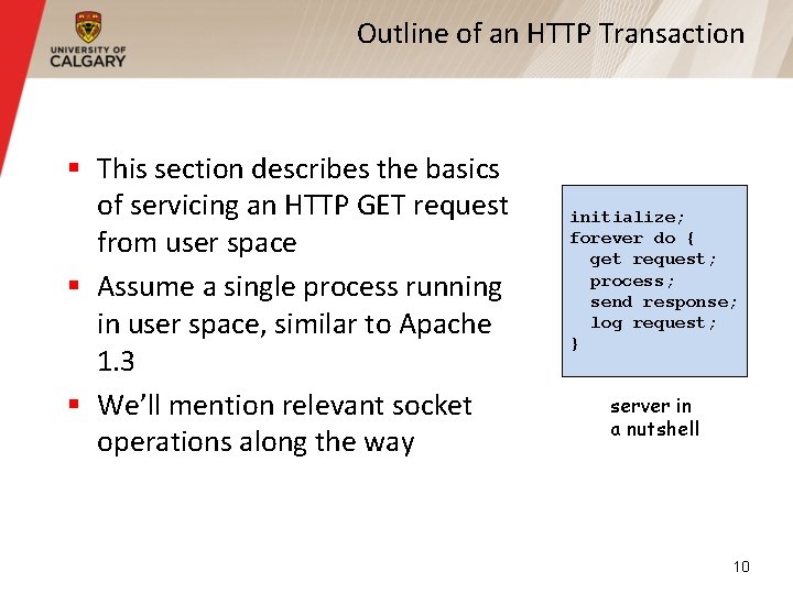 Outline of an HTTP Transaction § This section describes the basics of servicing an