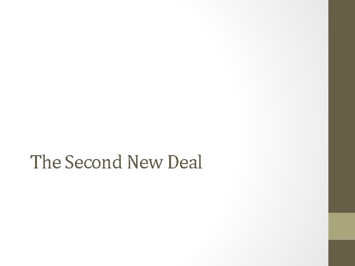 The Second New Deal 