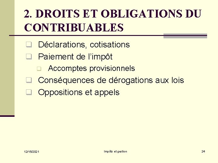 Impts et gestion Cours 2 Notions de base