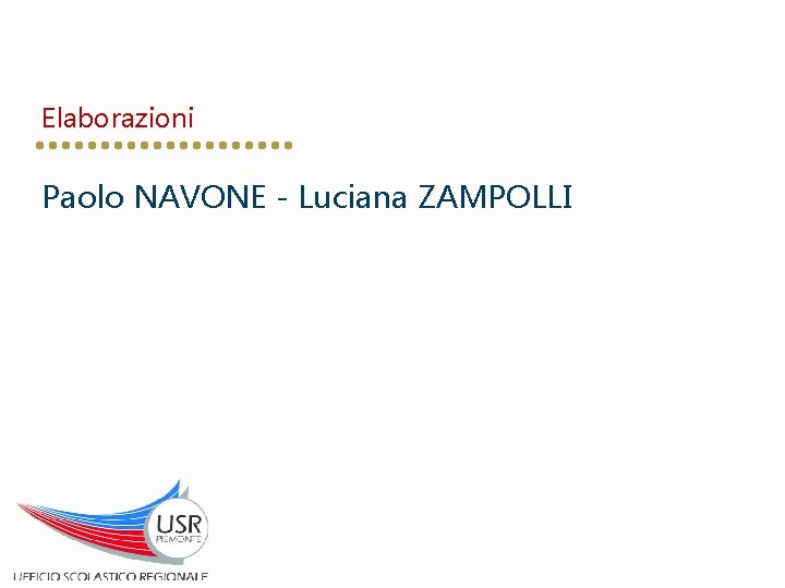 Elaborazioni Paolo NAVONE - Luciana ZAMPOLLI 