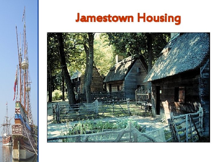 Jamestown Housing 