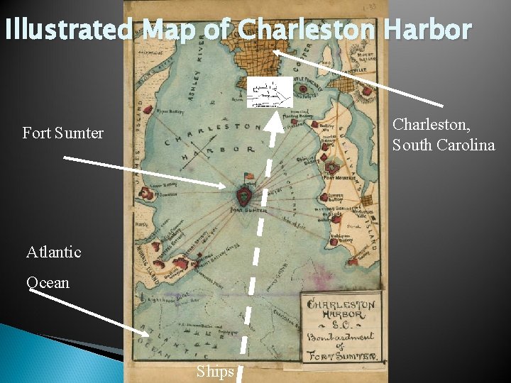 Illustrated Map of Charleston Harbor Charleston, South Carolina Fort Sumter Atlantic Ocean Ships 