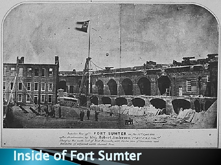 Inside of Fort Sumter 