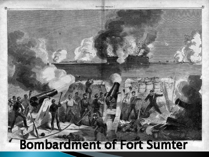 Bombardment of Fort Sumter 