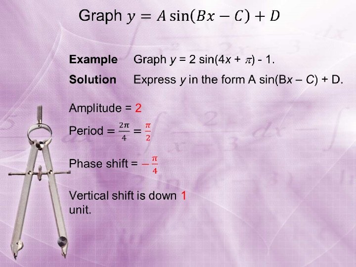 Graphs of Sine and Cosine Functions Section 4