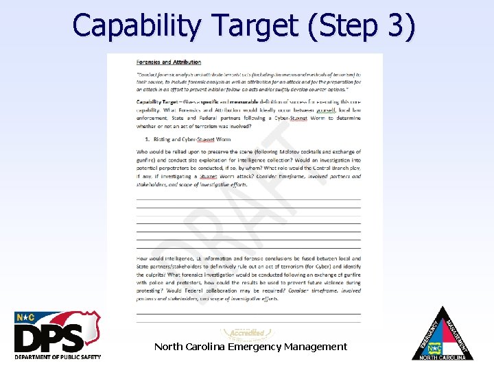 Capability Target (Step 3) North Carolina Emergency Management 