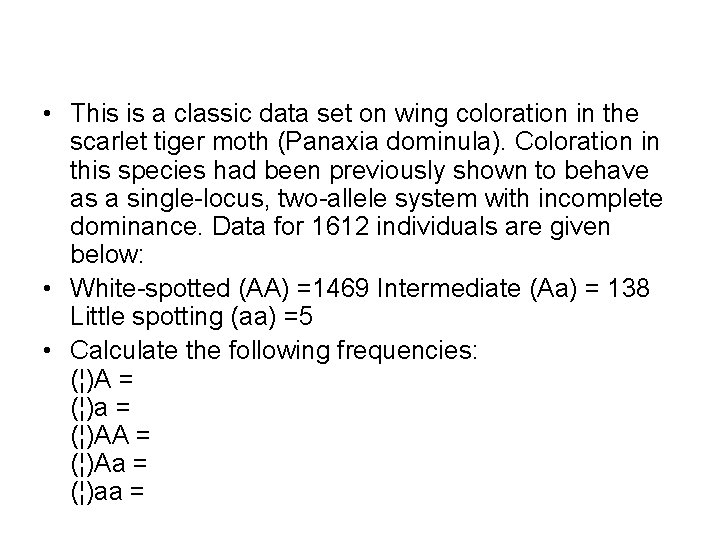  • This is a classic data set on wing coloration in the scarlet