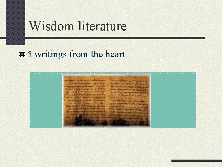 Wisdom literature 5 writings from the heart 