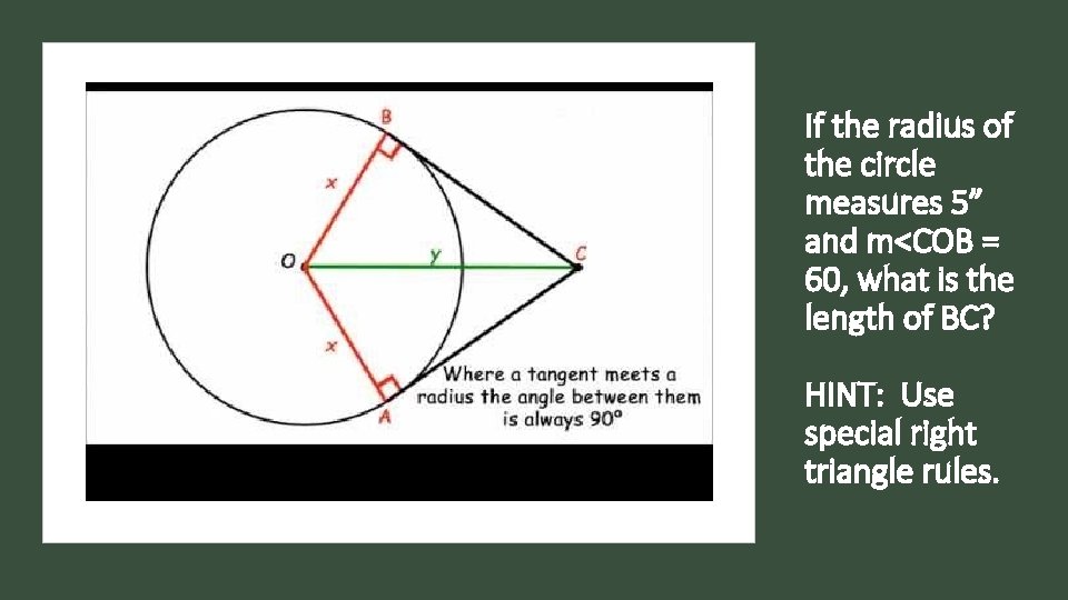 If the radius of the circle measures 5” and m<COB = 60, what is