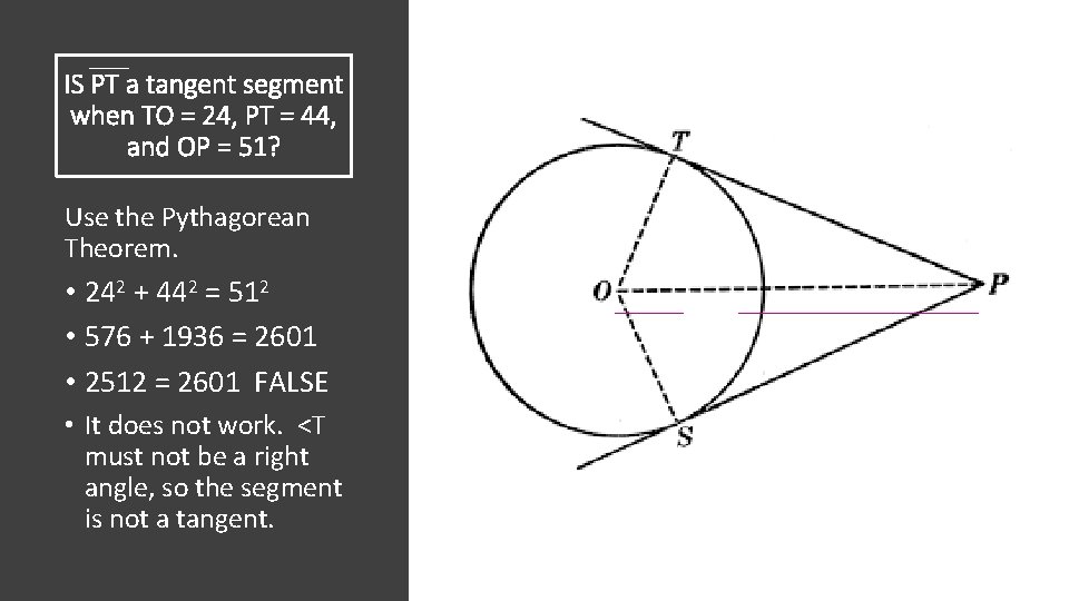 IS PT a tangent segment when TO = 24, PT = 44, and OP