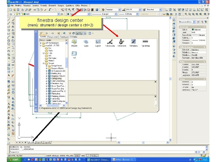 finestra design center (menù: strumenti / design center o ctrl+2) 