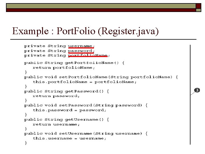 Example : Port. Folio (Register. java) 