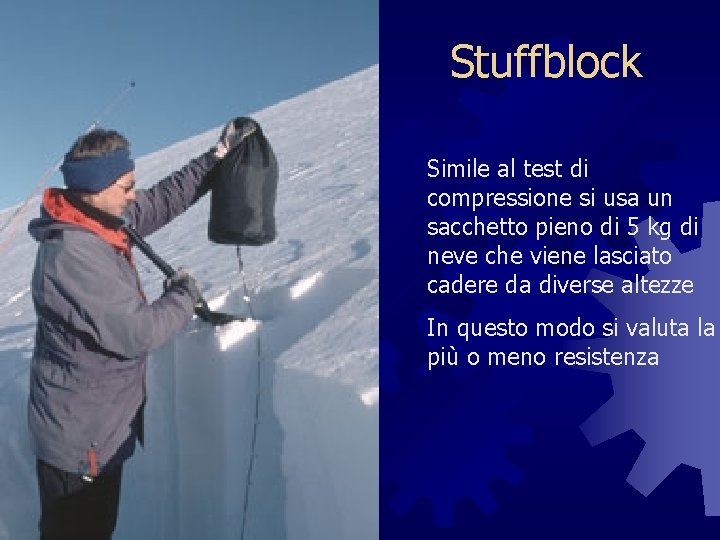 Stuffblock Simile al test di compressione si usa un sacchetto pieno di 5 kg