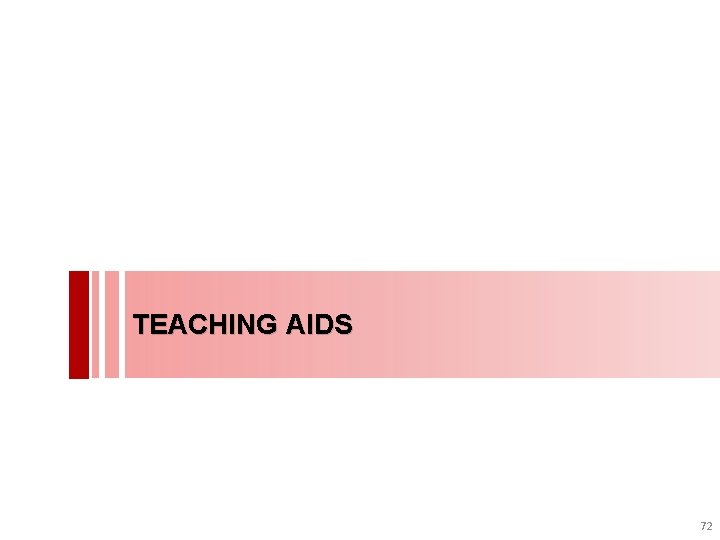 TEACHING AIDS 72 