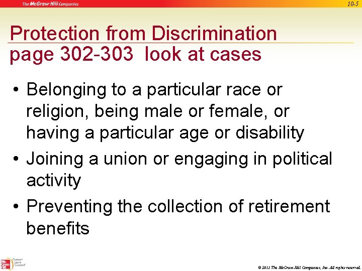 10 -5 Protection from Discrimination page 302 -303 look at cases • Belonging to