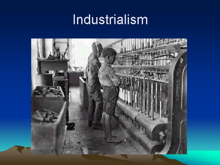 Industrialism 