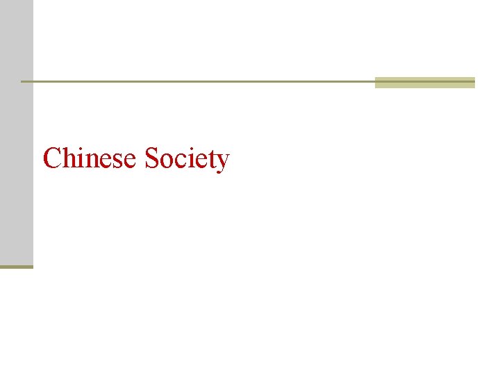 Chinese Society 