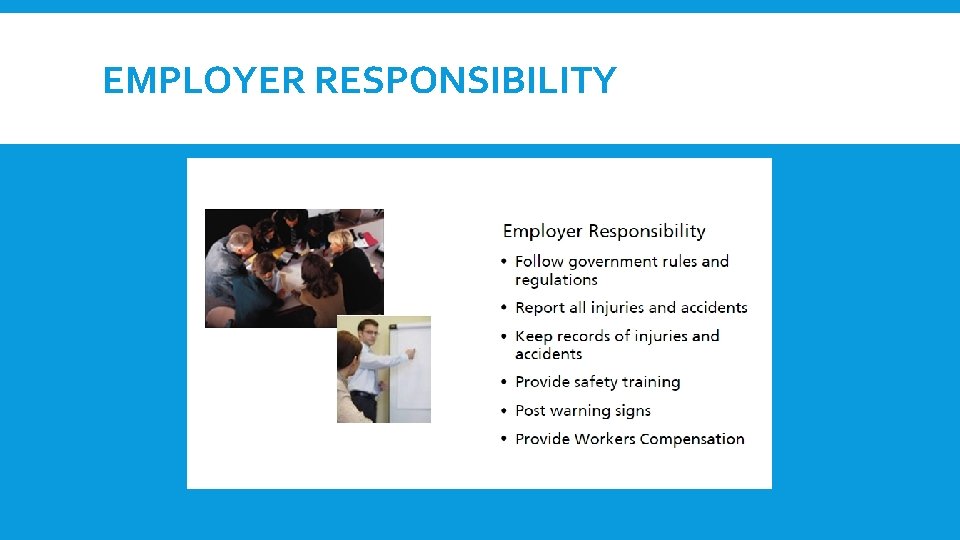 EMPLOYER RESPONSIBILITY 