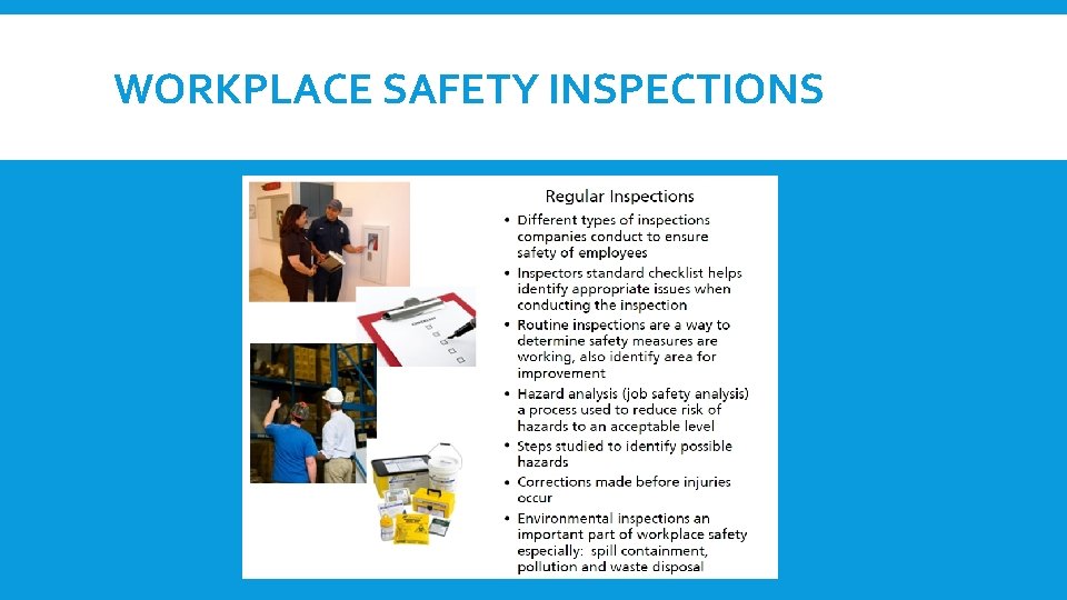 WORKPLACE SAFETY INSPECTIONS 