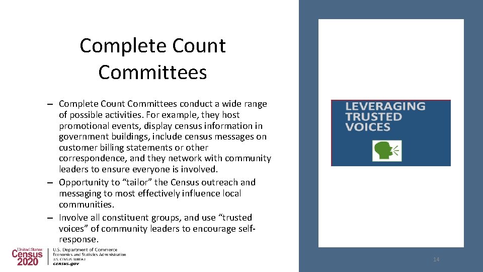 Complete Count Committees – Complete Count Committees conduct a wide range of possible activities.