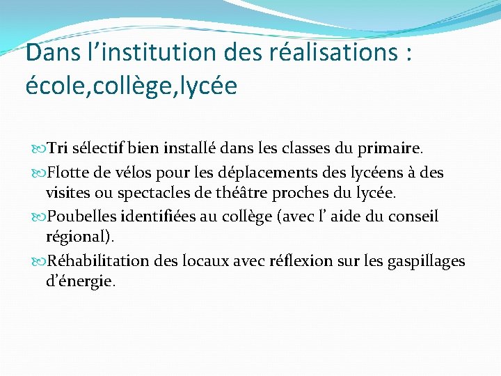 Dans l’institution des réalisations : école, collège, lycée Tri sélectif bien installé dans les