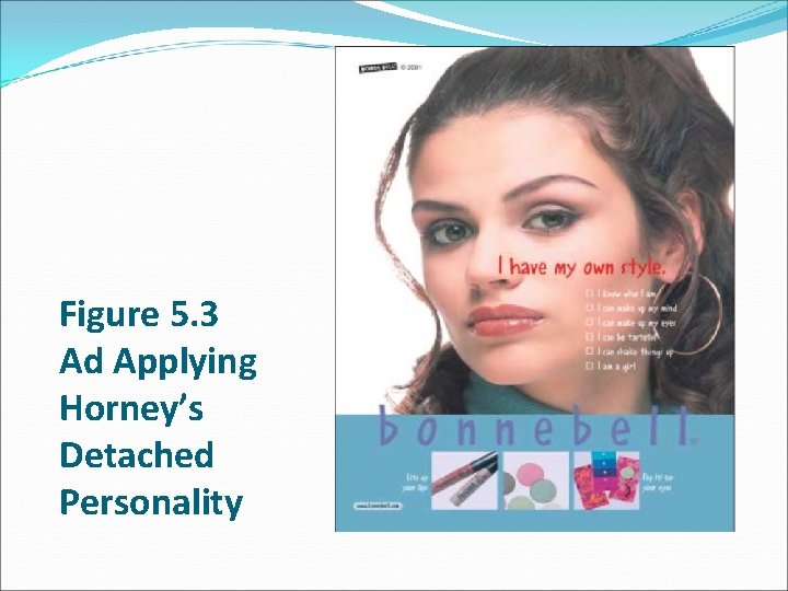 Figure 5. 3 Ad Applying Horney’s Detached Personality 