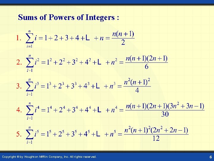 Sums of Powers of Integers : Copyright © by Houghton Mifflin Company, Inc. All