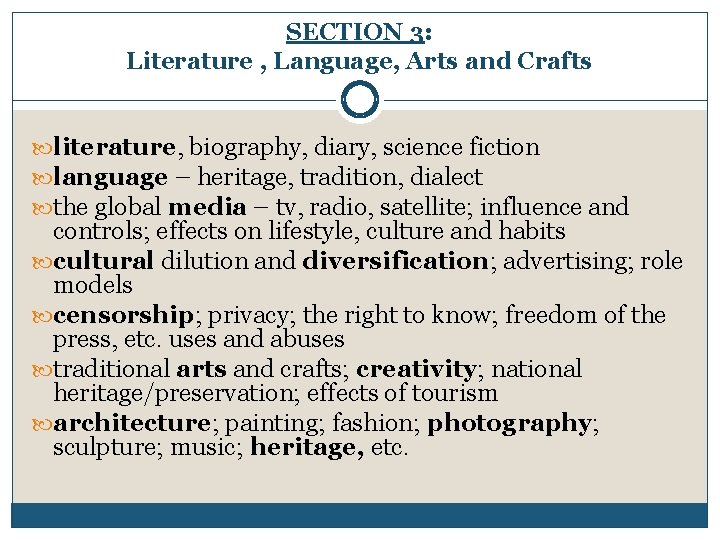 SECTION 3: Literature , Language, Arts and Crafts literature, biography, diary, science fiction language