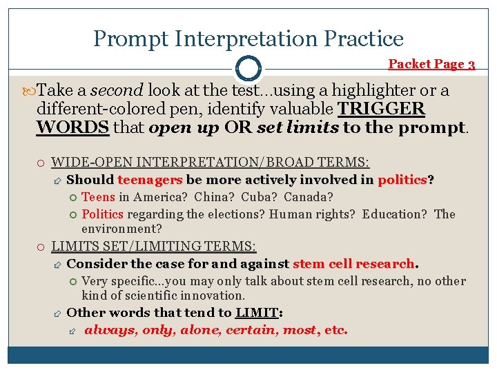 Prompt Interpretation Practice Packet Page 3 Take a second look at the test…using a