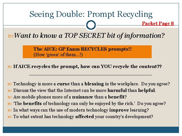 Seeing Double: Prompt Recycling Packet Page 8 Want to know a TOP SECRET bit