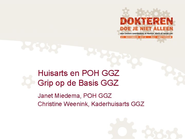 Huisarts en POH GGZ Grip op de Basis GGZ Janet Miedema, POH GGZ Christine