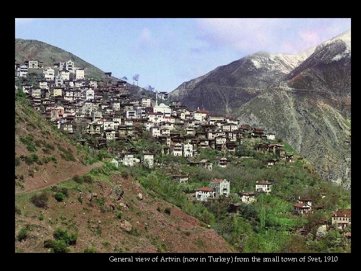 General view of Artvin (now in Turkey) from the small town of Svet, 1910