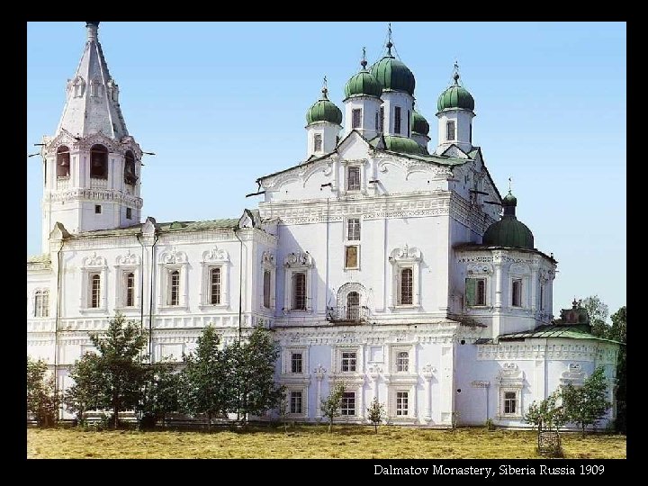 Dalmatov Monastery, Siberia Russia 1909 