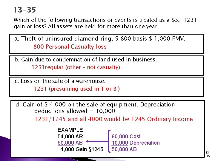 13 -35 Which of the following transactions or events is treated as a Sec. 13 -35 Which of the following transactions or events is treated as a Sec.