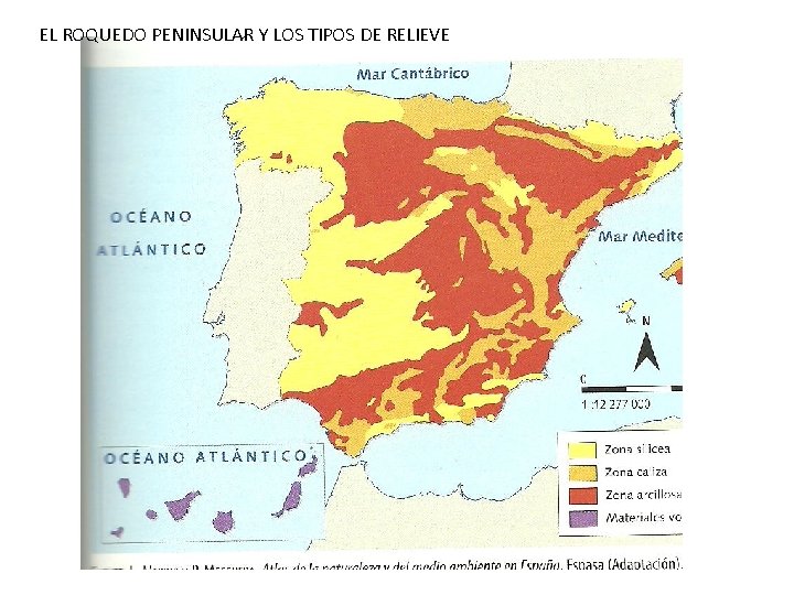 EL ROQUEDO PENINSULAR Y LOS TIPOS DE RELIEVE 