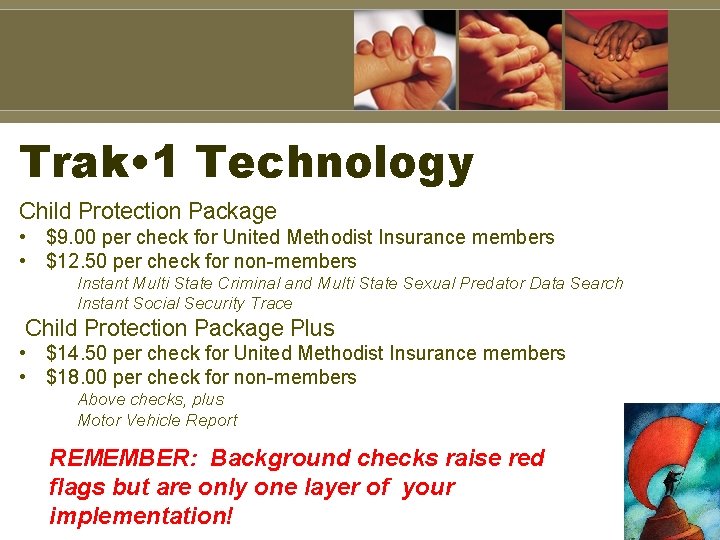 Trak • 1 Technology Child Protection Package • $9. 00 per check for United