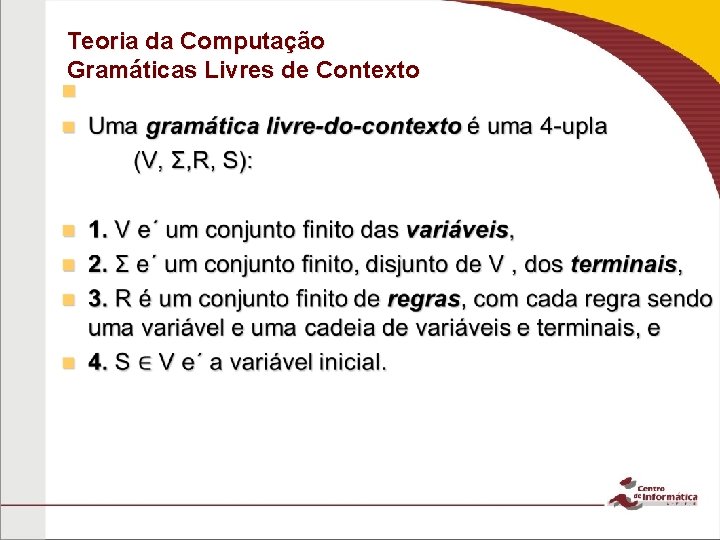 Teoria da Computação Gramáticas Livres de Contexto n 