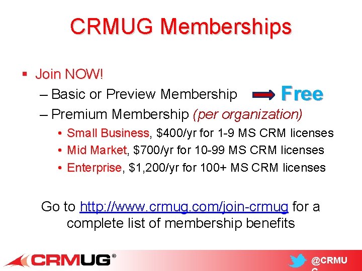 CRMUG Memberships § Join NOW! – Basic or Preview Membership Free – Premium Membership