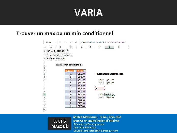 VARIA Trouver un max ou un min conditionnel LE CFO MASQUÉ Sophie Marchand, M.