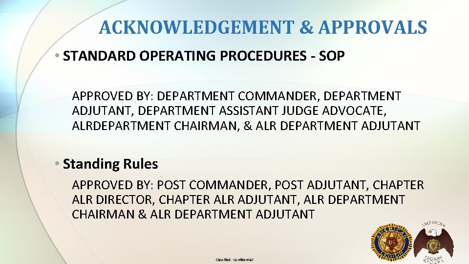 ACKNOWLEDGEMENT & APPROVALS • STANDARD OPERATING PROCEDURES - SOP APPROVED BY: DEPARTMENT COMMANDER, DEPARTMENT