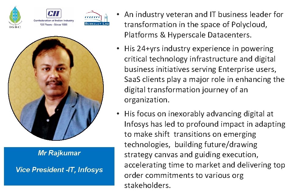  • An industry veteran and IT business leader for transformation in the space